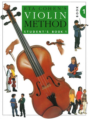 Music Sales Eta Cohen - Violin Method Metodă de învățare pentru Vioară Carte 1 (Carte pentru elevi)