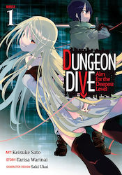 Dungeon Dive, Aim for the Deepest Level (Manga) Vol. 1