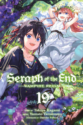 Seraph of the End, Vol. 19 : Vampire Reign