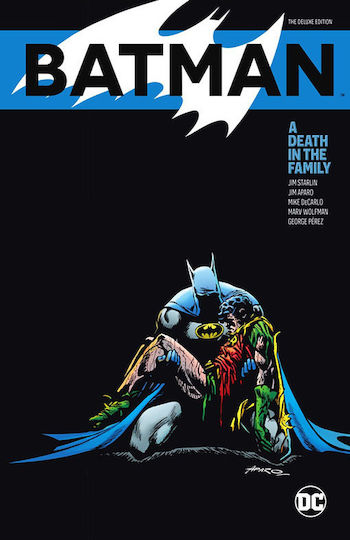 Batman: A Death in the Family, Vol. 428 The Deluxe Edition