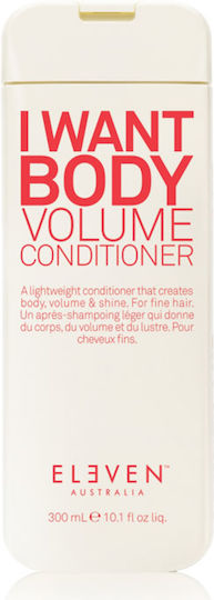 Eleven Australia I Want Body Conditioner Όγκου για Όλους τους Τύπους Μαλλιών 300ml