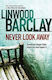 Never Look Away