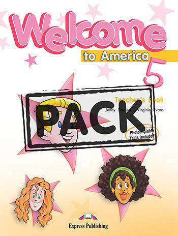 Welcome to America: Teacher's Book With Poster Level 5
