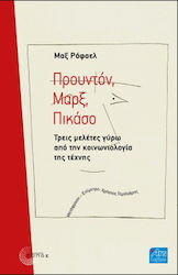 Προυντόν. Μαρξ. Πικάσο, Three studies on the sociology of art