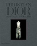 Christian Dior : Designer of Dreams