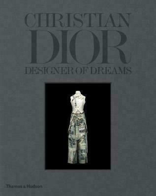 Christian Dior : Designer of Dreams