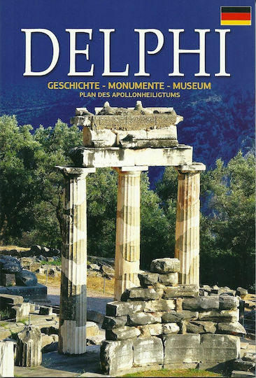 Delphi, Geschichte - Monumente - Museum