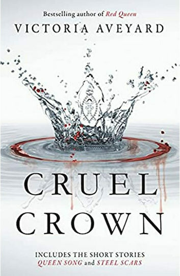 Cruel Crown, Two Red Queen Short Stories