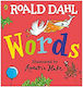 Roald Dahl: Words