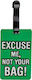 Out of the Blue Excuse Me Not Your Bag Ετικέτα ...