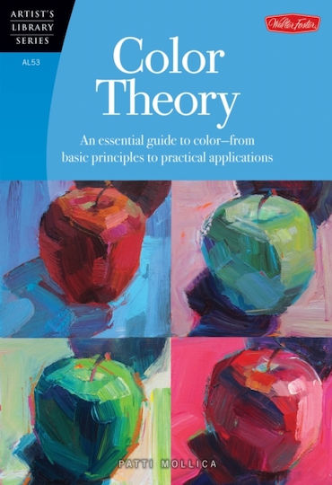 Color Theory : An Essential Guide to Color-from Basic Principles to Practical Applications