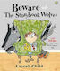 Beware of the Storybook Wolves