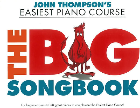 Willis Music Thompson - Easiest Piano Course Children's Learning Method for Piano The Big Songbook