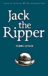 Jack the Ripper, Ucigașul din Whitechapel