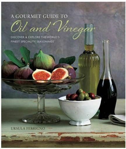 A Gourmet Guide to Oil & Vinegar