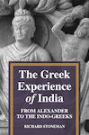 The Greek Experience of India, from Alexander to the Indo-Greeks