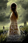 The Kiss of Deception, die Überrest-Chroniken 1