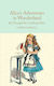 Alice's Adventures in Wonderland & Through the Looking-Glass