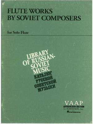 G. Schirmer Flute Works By Soviet Composers for Solo Flute Παρτιτούρα για Πνευστά