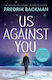 Us Against You