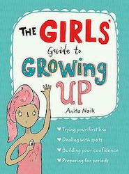 The Girls' Guide to Growing Up