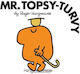 Mr. Topsy-Turvy