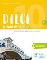 Dieci: Libro + Ebook Interattivo B1