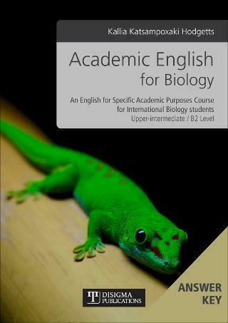 Academic English for Biology: Answer Key Academic English for Biology: Answer Key