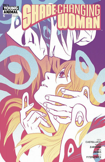 Shade The Changing Woman, Vol. 6