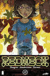 Redneck, Vol. 11 (Ochii Asupra Ta Partea 5)