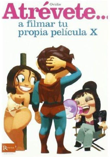 Atrévete...A Filmar tu Propia Película X, Buch Dare to Film your Own Movie X Atrévete...A Filmar tu Propia Película X, Buch Dare to Film your Own Movie X