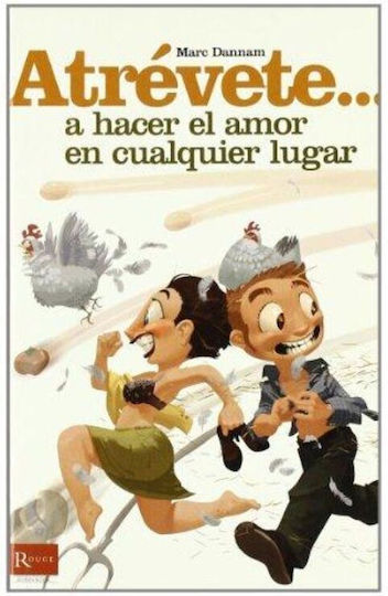 Atrevete... A Hacer el Amor en Cualquier Lugar, Book Dare... To Make Love Anywhere