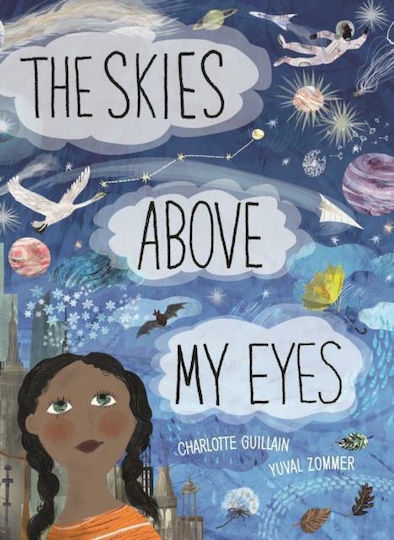 The Skies Above my Eyes