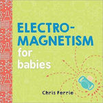 Electromagnetism for Babies