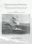 Therasia II: Historicising Prehistory, The Historical and Epistemological Context of the Archaeological Discovery on Therassia in 1866