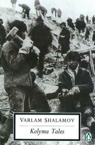 Kolyma Tales Kolyma Tales