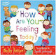 How Are You Feeling Today?