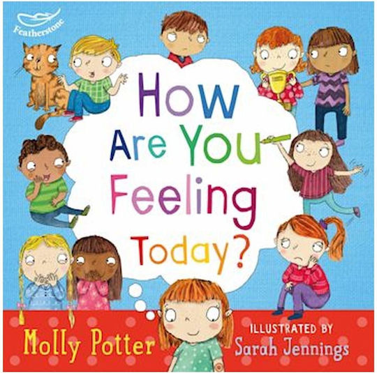 How Are You Feeling Today?