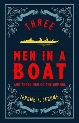 Three Men in A Boat Three Men in A Boat