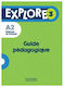 Explore 3 Guide Pedagogique A2