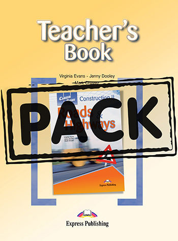 Career Paths: Construction Ii - Roads & Highways - Teacher's Pack