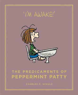 The Predicaments of Peppermint Patty, 1