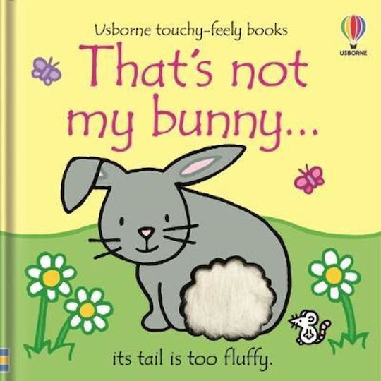 That's Not My Bunny... That's Not My Bunny...