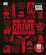 Big Ideas Simply Explained, The Crime Book