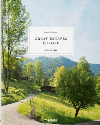 Great Escapes Europe. The Hotel Book