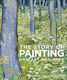 The Story Of Painting: How Art Was Made
