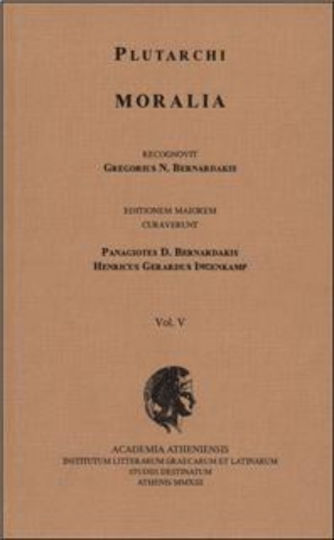 Plutarchi Moralia recognovit Gregorius N. Bernardakis, Vol. V