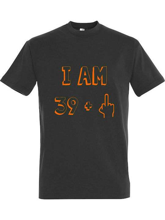 T-shirt Unisex " I Am 39 plus 1, 40 Years Old ", Dark Grey