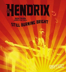 Jimi Hendrix, Still Burning Bright