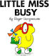 Little Miss Busy, Micuța domnișoară Biblioteca clasică
